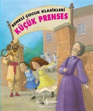 Küçük Prenses / Renkli Çocuk Klasikleri