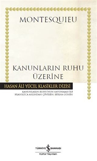 Kanunların Ruhu Üzerine (Ciltli)