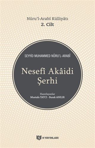 Nesefi Akaidi Şerhi - Nuru'l-Arabi Külliyatı (2. Cilt)