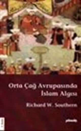 Orta Çağ Avrupasında İslam Algısı