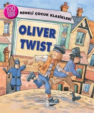 Oliver Twist / Renkli Çocuk Klasikleri