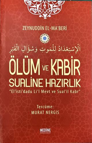 Ölüm ve Kabir Sualine Hazırlık