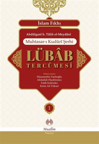 Muhtasar-ı Kuduri Şerhi Lübab Tercümesi (2 Cilt)