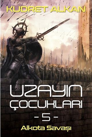 Uzayın Çocukları 5 / Alkota Savaşı