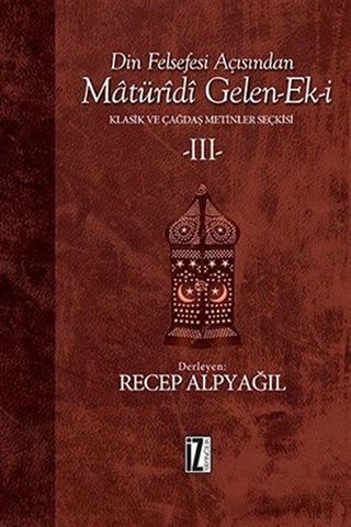 Din Felsefesi Açısından Matüridi Gelen-Ek-i 3