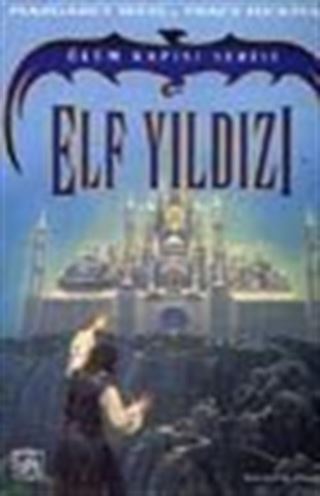 Elf Yıldızı (Ölüm Kapısı 2.Kitap)
