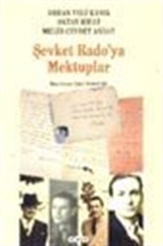 Şevket Rado'ya Mektuplar (1. Hamur)