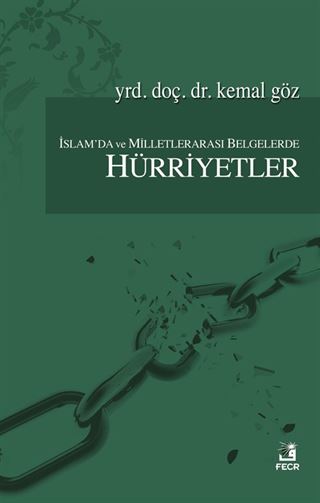 İslam'da Milletlerarası Belgelerde Hürriyetler