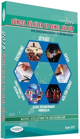 2017 KPSS Güncel Bilgiler ve Genel Kültür Konu Anlatımı ve Denemeler