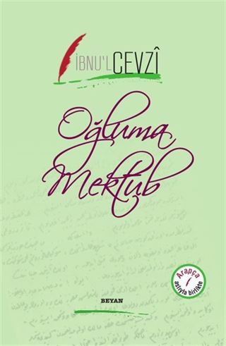 Oğluma Mektub (İki Dil Bir Kitap - Arapça-Türkçe)