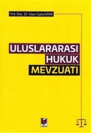 Uluslararası Hukuk Mevzuatı