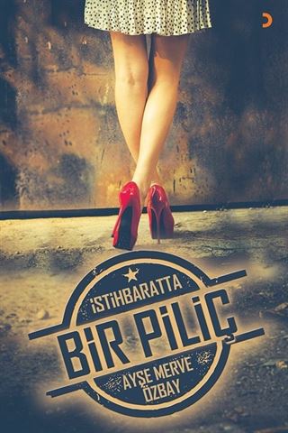 İstihbaratta Bir Piliç