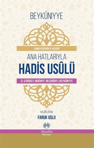 Ana Hatlarıyla Hadis Usulü