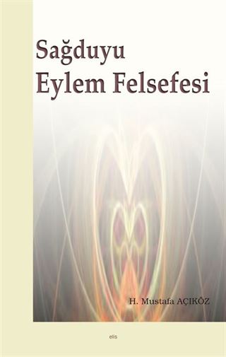Sağduyu Eylem Felsefesi