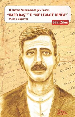 Di Kitabe Muhemmede Şex Ensari: 'Raro Raşt' U 'Meʿlumate Diniye (Metn U Cigerayiş)