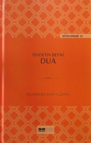 İbadetin Beyni Dua (Ciltli)