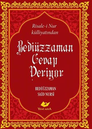 Bediüzzaman Cevap Veriyor
