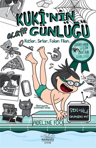Kuki'nin Acayip Günlüğü 2 / Kızlar, Sırlar Falan Filan... (Ciltli)