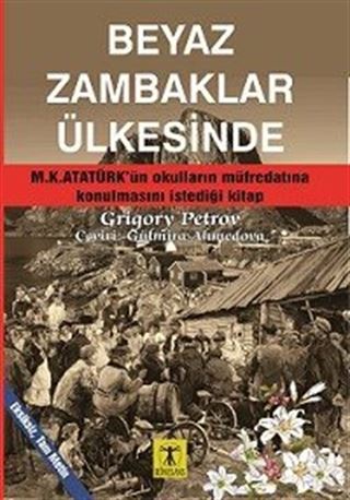 Beyaz Zambaklar Ülkesinde