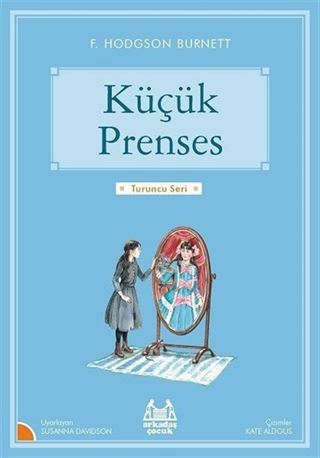 Küçük Prenses / Gökkuşağı Turuncu Seri