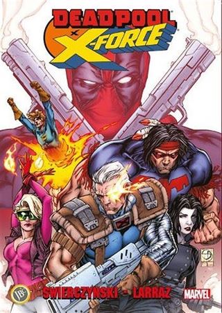 Deadpool x / X-Force