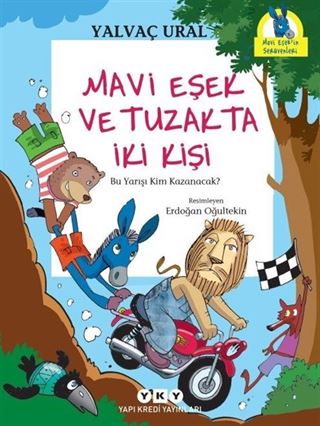 Mavi Eşek ve Tuzakta İki Kişi / Bu Yarışı Kim Kazanacak
