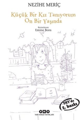 Küçük Bir Kız Tanıyorum On Bir Yaşında