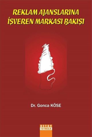 Reklam Ajanslarına İşveren Markası Bakışı
