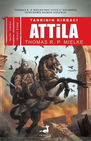 Tanrının Kırbacı Attila 2
