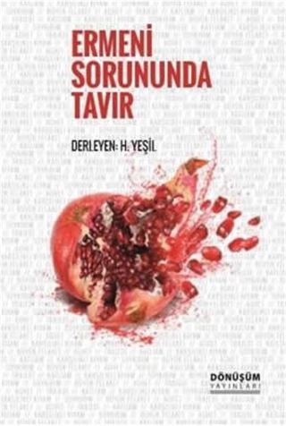 Ermeni Sorununda Tavır