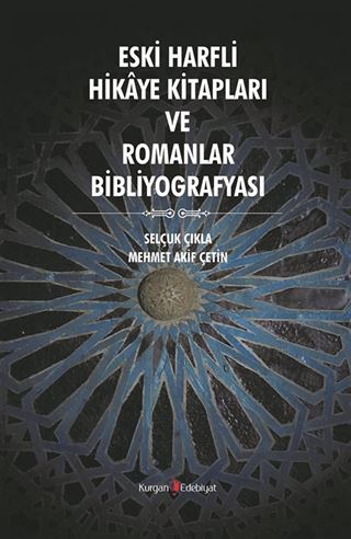 Eski Harfli Hikaye Kitapları ve Romanlar Bibliografyası