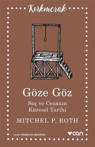 Göze Göz Suç ve Cezanın Küresel Tarihi