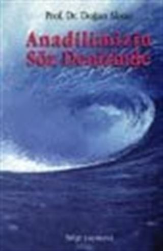 Anadilimizin Söz Denizinde