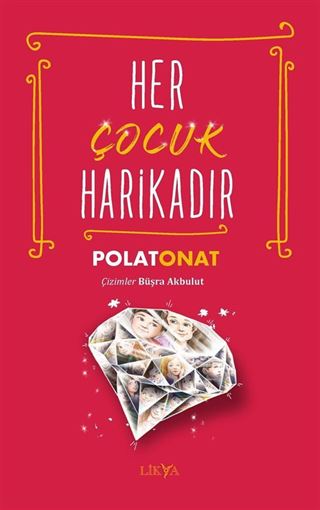 Her Çocuk Harikadır