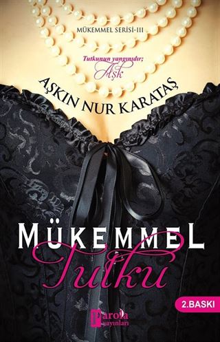 Mükemmel Tutku