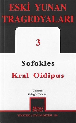 Kral Oidipus / Eski Yunan Tragedyaları 3