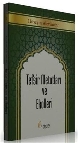 Tefsir Metotları ve Ekolleri