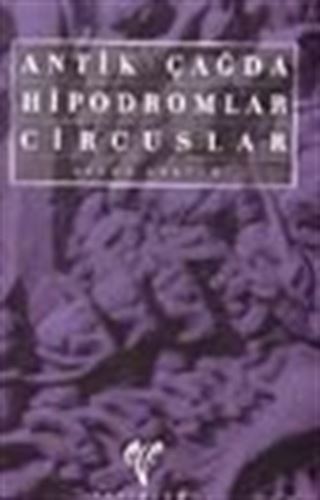 Antik Çağda Hipodromlar Circuslar