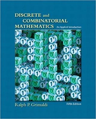 Discrete and Combinatorial Mathematics: An Applied Introduction, Fifth Edition
