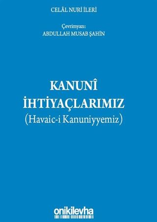 Kanuni İhtiyaçlarımız