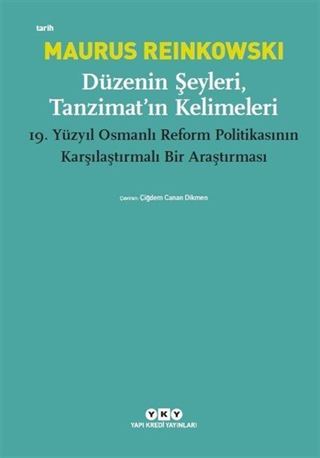 Düzenin Şeyleri, Tanzimat'ın Kelimeleri