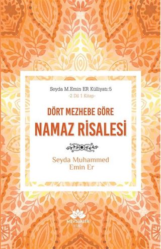 Dört Mezhebe Göre Namaz Risalesi