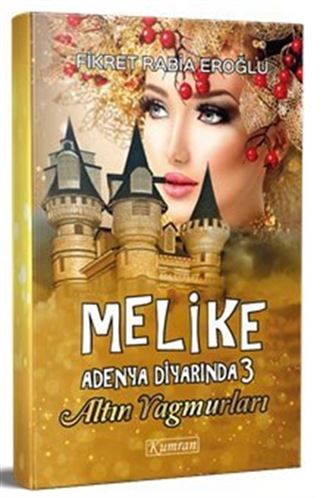 Melike Adenya Diyarı'nda 3
