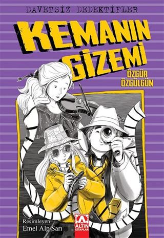 Davetsiz Dedektifler / Kemanın Gizemi