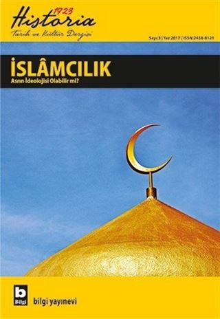 Historia 1923 Tarih ve Kültür Dergisi Sayı:3 Yaz 2017