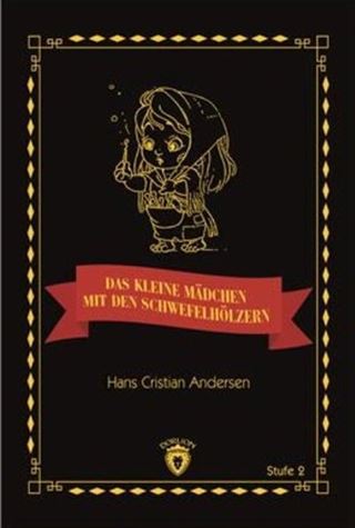 Das Kleine Madchen Mit Den Schwefelhölzern / Stufe 2