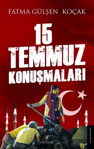 15 Temmuz Konuşmaları