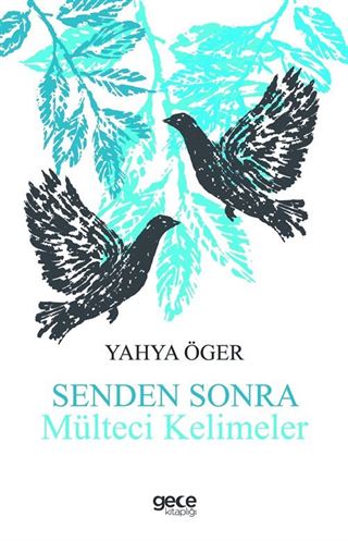 Senden Sonra Mülteci Kelimeler