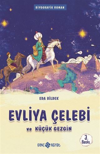 Evliya Çelebi ve Küçük Gezgin / Medeniyet Mimarlarımız 1