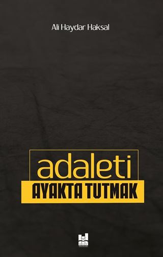 Adaleti Ayakta Tutmak